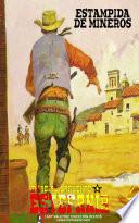 Libro Estampida de mineros (Colección Oeste)