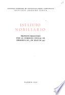 Estatuto Nobiliario. Proyecto redactado por la ... de 3 de Julio de 1927