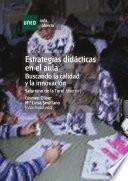 Libro Estrategias didácticas en el aula. Buscando la calidad y la innovación