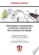 Libro Estrategias empresariales y extinción colectiva de los contratos de trabajo