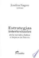 Estrategias intertextuales en la narrativa latina