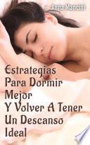 Libro Estrategias para dormir mejor y volver a tener un descanso ideal