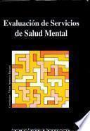 Evaluación de Servicios en Salud Mental
