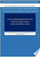 Libro FÁCIL PROGRAMACIÓN con Visual Basic PARA LA APLICACIÓN (VBA)