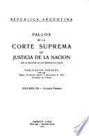 Fallos de la Corte Suprema de Justicia nacional, con la relación de sus respectivas causas