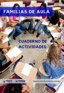 Libro Familias de Aula: Cuaderno de Actividades