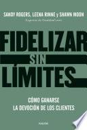 Libro Fidelizar sin límites