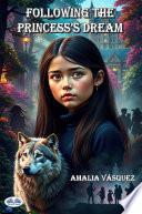 Libro Following the princess’s dream