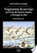 Libro Fragmentos de un viaje por el sur de Francia, España y Portugal en 1802