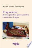 Libro Fragmentos de una práctica psicoanalítica en nuestro tiempo