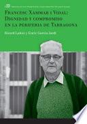 Libro Francesc Xammar i Vidal: dignidad y compromiso en la periferia de Tarragona