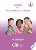 Libro Fundamentos de Pediatría tomo I: generalidades y neonatología, 4a Ed.