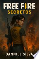 Libro Garena Free Fire - Secretos