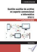 Libro Gestión auxiliar de archivo en soporte convencional o informático - Windows 10 y Access 2016