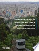 Libro Gestión de activos de infraestructura para el desarrollo sostenible