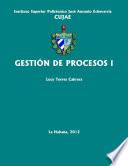 Libro Gestión de Procesos I: guia de estudio