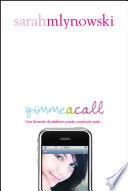 Libro Gimme a call