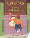 Libro Gracias, el pavo de Thanksgiving / Gracias, the Thanksgiving Turkey