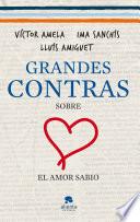 Libro Grandes contras sobre... ...el amor sabio