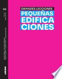 Libro Grandes lecciones pequeñas edificaciones