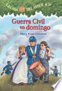 Libro Guerra civil en domingo / Civil War on Sunday