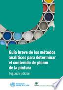 Guía breve de los métodos analíticos para determinar el contenido de plomo de la pintura