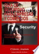 Libro Guía de Seguridad para Empresas y Comercios