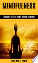 Libro Guía para Mindfulness y Manejo del Estrés