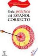 Guía práctica del español correcto