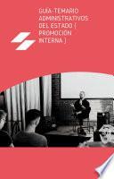 Libro Guía-Temario Administrativos del Estado ( Promoción Interna )