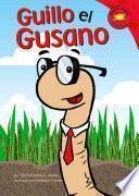 Libro Guillo El Gusano