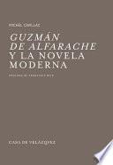 Libro Guzmán de Alfarache y la novela moderna