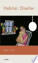 Libro Habitar, Diseñar