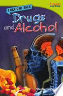 Hablemos claro: Alcohol y drogas (Straight Talk: Drugs and Alcohol) 6-Pack