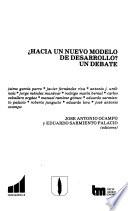 Hacia un nuevo modelo de desarrollo?