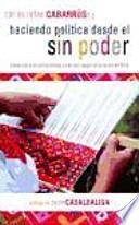 Libro Haciendo política desde el sin poder