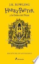 Libro Harry Potter y la Orden del Fénix (20 Aniv. Hufflepuff) / Harry Potter and the O rder of the Phoenix (Hufflepuff)