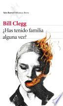 Libro ¿Has tenido familia alguna vez?