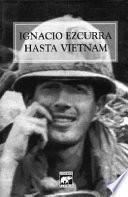 Hasta Vietnam