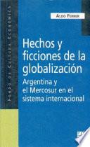 Libro Hechos y ficciones de la globalización