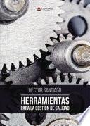 Libro Herramientas para la gestión de calidad