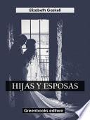 Libro Hijas y esposas