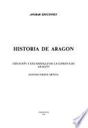 Historia de Aragón: Creación y desarrollo de la Corona de Aragón