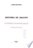 Historia de Aragón: Los Pueblos y los despoblados (3 v.)