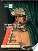 Libro HISTORIA DEL LIBRO Y EDICIÓN DE TEXTOS