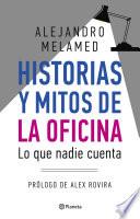 Libro Historias y mitos de la oficina