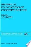 Libro Historical Foundations of Cognitive Science