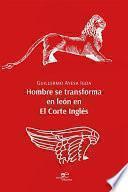 Libro Hombre se transforma en león en El Corte Inglés