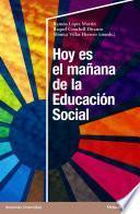 Libro Hoy es el mañana de la Educación Social