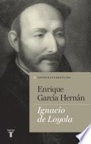 Ignacio de Loyola (Colección Españoles Eminentes)